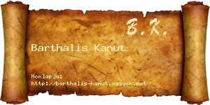 Barthalis Kanut névjegykártya